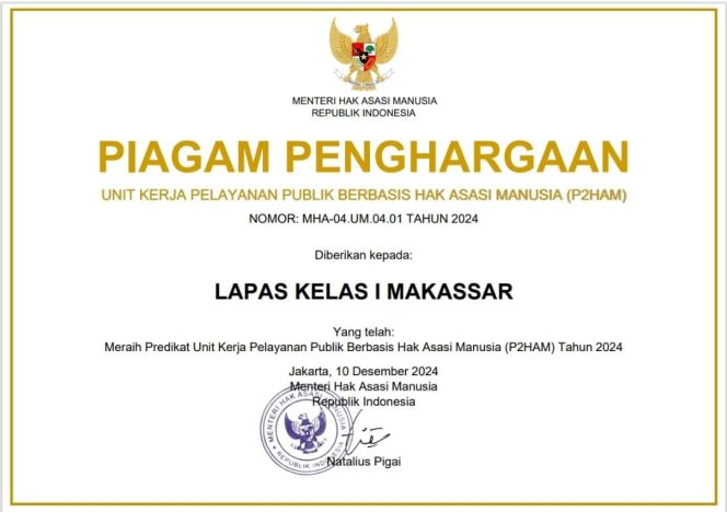 					Piagam Penghargaan Menteri HAM yang Diberikan kepada Lapas Makassar. (Foto: Ist/ Humas)