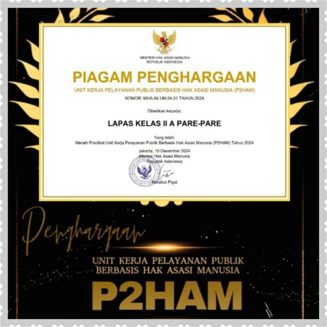 					Piagam Penghargaan P2HAM Yang Didapatkan Lapas Parepare. Foto: Ist/ Humas)