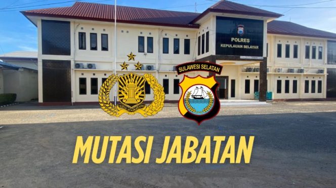					Mutasi Internal Polres Selayar, 14 Perwira dan 7 Bintara Pindah Tugas